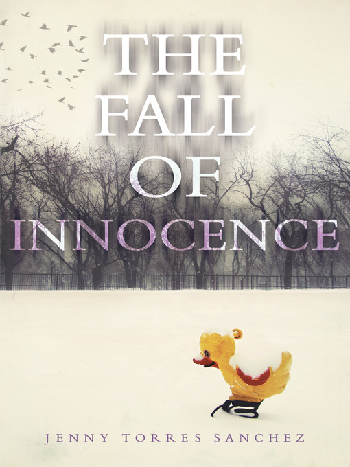 Title details for The Fall of Innocence by Jenny Torres Sanchez - Available